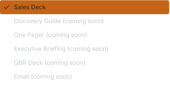 Value story types: Sales Deck (available), Discovery Guide, One Pager, Executive Briefing, QBR Deck, Email (coming soon)